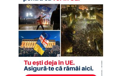 Georgienii luptă în stradă pentru Uniunea Europeană. Noi suntem parte din familia europeană. Nu putem să pierdem asta!